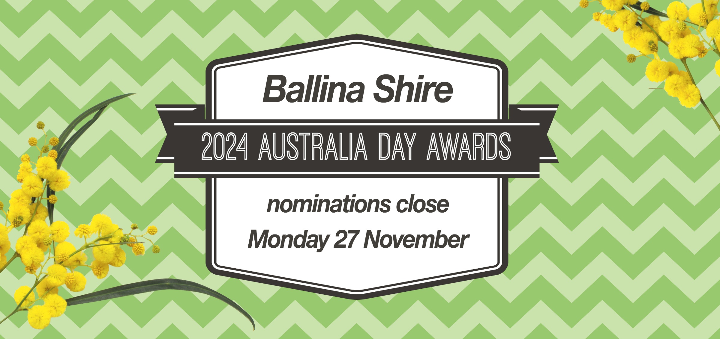 Last call for Nominations - 2024 Ballina Shire Australia Day Awards
