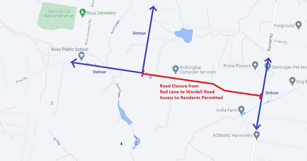 Temporary closure of Rous Road - Works Rescheduled to 21 June
